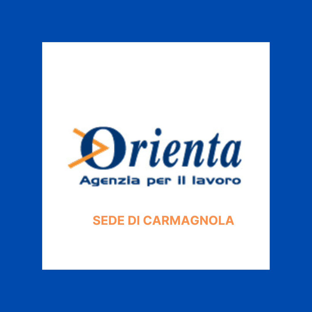 L’AGENZIA PER IL LAVORO “ORIENTA” MARTEDI’ 23 APRILE ALL’INFORMAGIOVANI DI BRA PER CONOSCERE NUOVI CANDIDATI