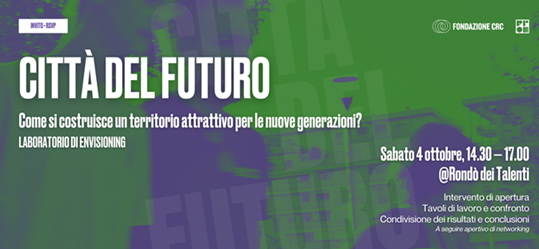 👉👉 CITTA’ DEL FUTURO – Laboratorio di envisioning per e con giovani under 35 –